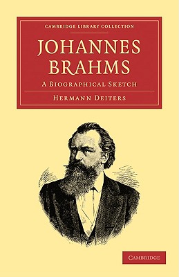 Johannes Brahms: A Biographical Sketch