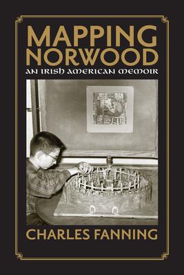 Mapping Norwood: An Irish-American Memoir