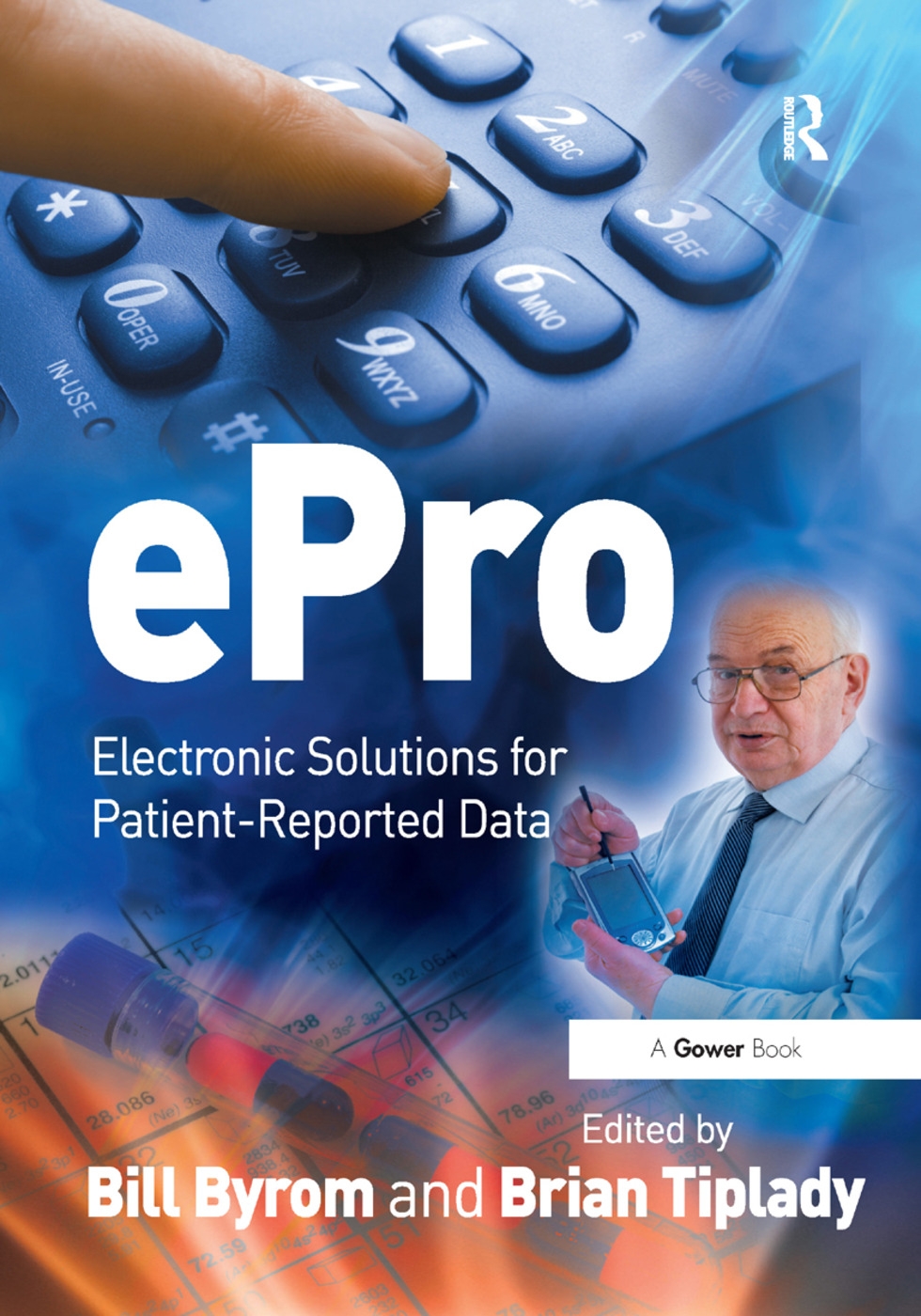 Epro: Electronic Solutions for Patient-Reported Data Epro: Electronic Solutions for Patient-Reported Data