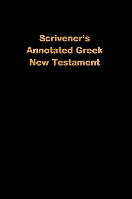 Scrivener’s Annotated Greek New Testament