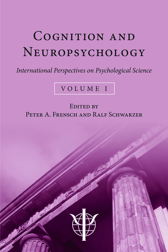 Cognition and Neuropsychology: International Perspectives on Psychological Science (Volume 1)