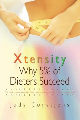 Xtensity: Why 5% of Dieters Succeed