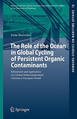 The Role of the Ocean in Global Cycling of Persistent Organic Contaminants: Refinement and Application of a Global Multicompartm