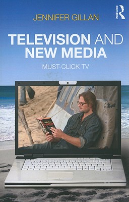Television and New Media: Must-Click TV
