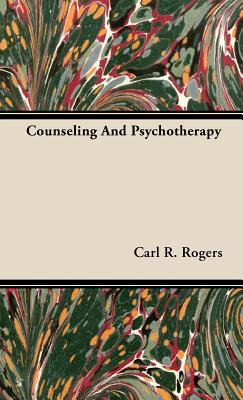 Counseling and Psychotherapy: Newer Concepts in Practice