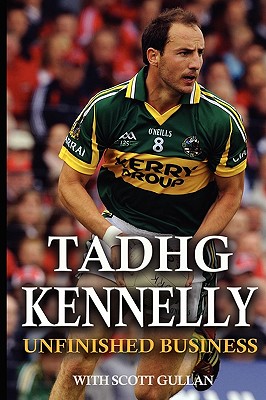 Tadhg Kennelly: Unfinished Business