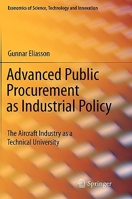 Advanced Public Procurement As Industrial Policy: The Aircraft Industry As a Technical University