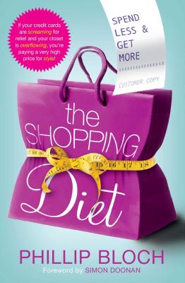 The Shopping Diet: Spend Less and Get More