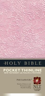 Holy Bible: New Living Translation Pink LeatherLike Thinline New Testament with Psalms & Proverbs