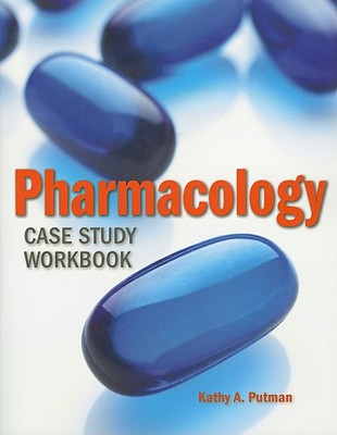 Pharmacology: Case Study Workbook