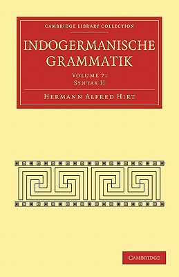 Indogermanische Grammatik / Indogerman Grammar: Syntax 1