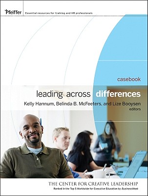 Leading Across Difference: Cases and Perspectives Participant Workbook