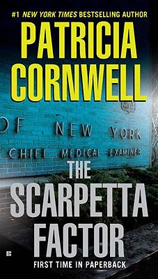 The Scarpetta Factor: Scarpetta (Book 17)