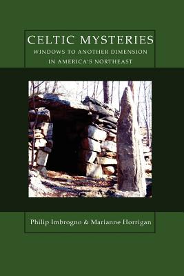 Celtic Mysteries Windows to Another Dimension in America’s Northeast