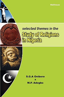 Selected Themes in the Study of Religions in Nigeria