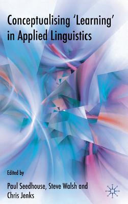 Conceptualising ’Learning’ in Applied Linguistics