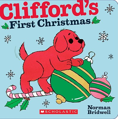 Clifford’s First Christmas
