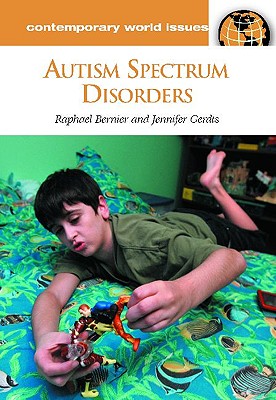 Autism Spectrum Disorders: A Reference Handbook