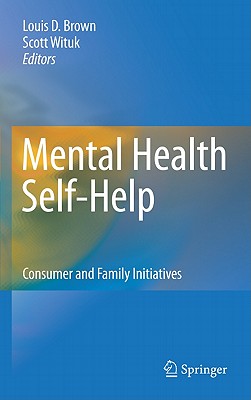 Mental Health Self-Help: Consumer and Family Intiatives