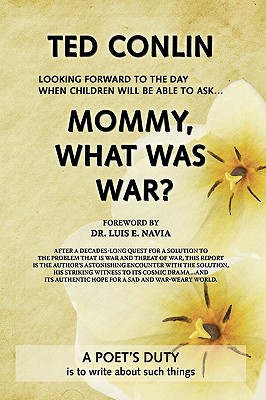 Mommy, What Was War?