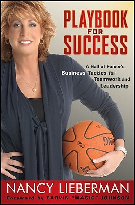 Playbook for Success: A Hall of Famer’s Business Tactics for Teamwork and Leadership