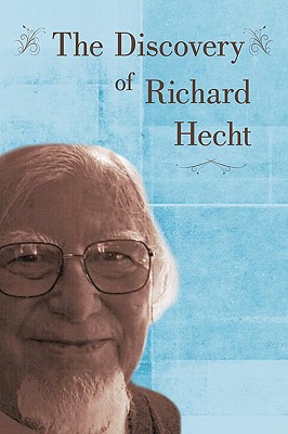 The Discovery of Richard Hecht