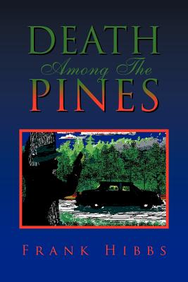 Death Among the Pines