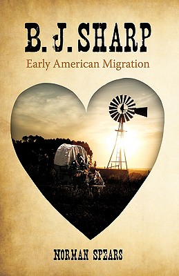 B. J. Sharp: Early American Migration