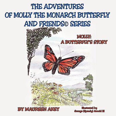 Molly: A Butterfly’s Story