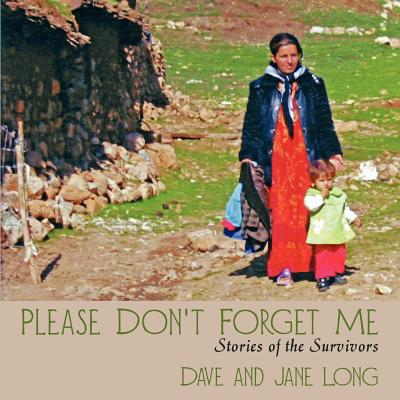 Please Don’t Forget Me: Stories of the Survivors