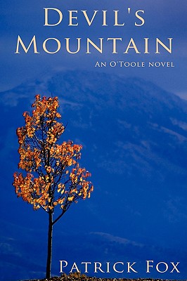 Devil’s Mountain: An O’Toole Novel