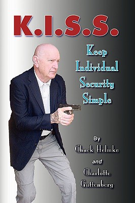 K.i.s.s.: Keep Individual Security Simple