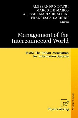 Management of the Interconnected World: Itais: the Italian Association for Information Systems
