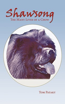 Shawsong: The Many Lives of a Chow