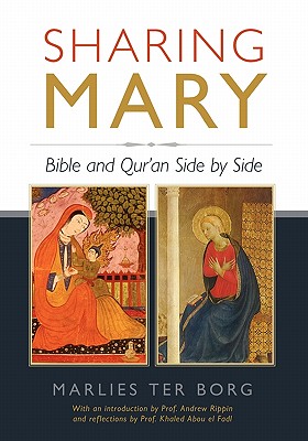 Sharing Mary: Bible and Qur’an Side by Side