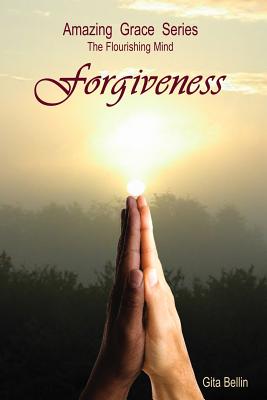 Forgiveness: A Book of Reflection and Inner Guidance