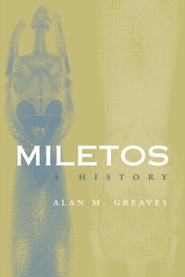 Miletos: A History