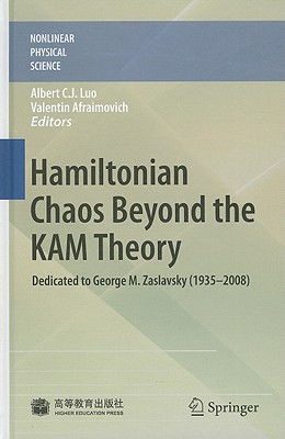 Hamiltonian Chaos Beyond the KAM Theory: Dedicated to George M. Zaslavsky (1935-2008)