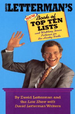 David Letterman’s Book of Top Ten Lists: And Zesty Lo-cal Chicken Recipes