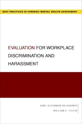 Evaluation for Workplace Discrimination and Harassment