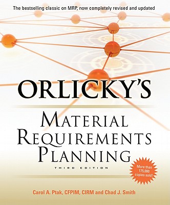 Orlicky’s Material Requirements Planning