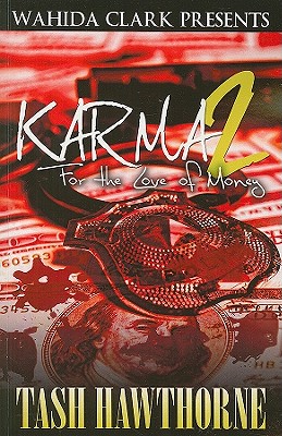 Karma 2: For The Love of Money