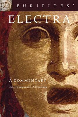 Euripides’ Electra: A Commentary
