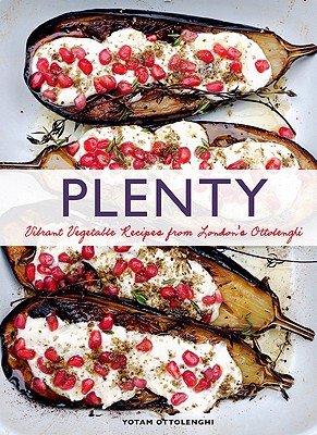Plenty: Vibrant Vegetable Recipes from London’s Ottolenghi (Vegetarian Cooking, Vegetable Cookbook, Vegetable Cooking)