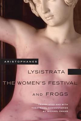 Lysistrata, the Women’s Festival, and Frogs