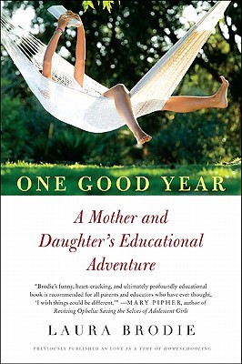 One Good Year: A Mother and Daughter’s Educational Adventure