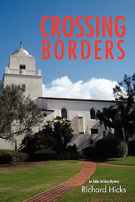 Crossing Borders: An Eddie Desilva Mystery