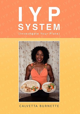 I. Y. P. System: Investigate Your Plate