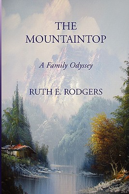 The Mountaintop: A Family Odyssey