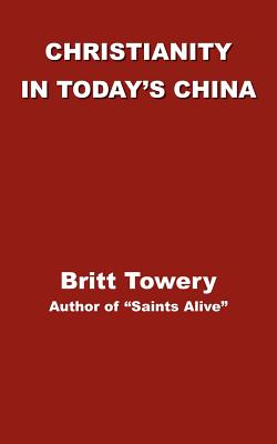 Christianity in Today’s China: Taking Root Downward, Bearing Fruit Upward